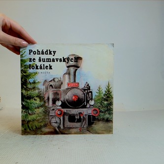 Pohádky ze šumavských lokálek