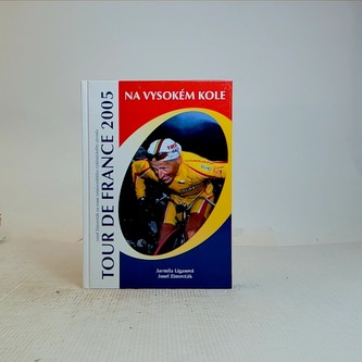 Tour de France 2005 na vysokém kole