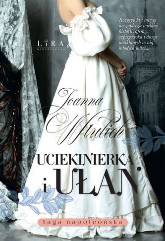 Uciekinierka i ułan Uciekinierka i ułan