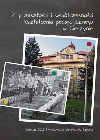 Z przeszłości i współczesności kształcenia... Z przeszłości i współczesności kształcenia...
