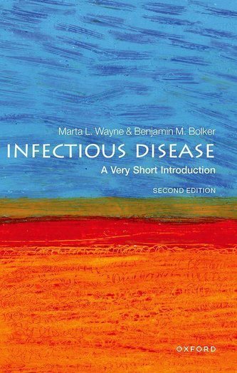 Infectious Disease: A Very Short Introduction Infectious Disease: A Very Short Introduction