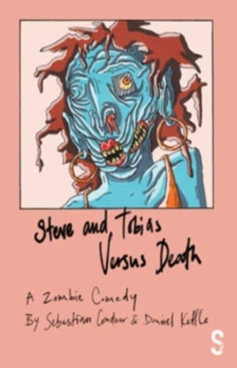 Steve and Tobias Versus Death Steve and Tobias Versus Death
