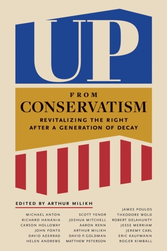 Up from Conservatism Up from Conservatism