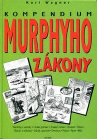 Murphyho zákony pro rok 2001 kompendium
