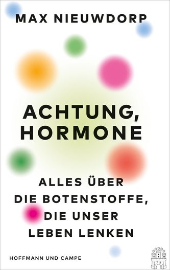 Achtung, Hormone