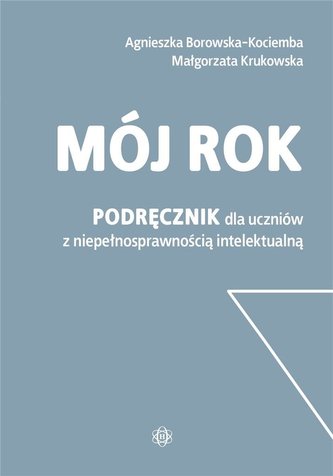 Mój rok. Podręcznik Mój rok. Podręcznik