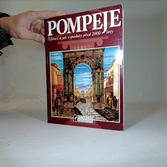 Pompeje dnes a jak vypadaly před 2000 lety