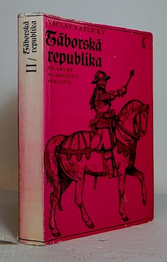 Táborská republika díl druhý