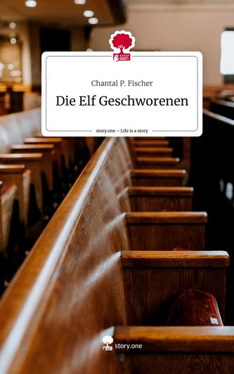 Die Elf Geschworenen. Life is a Story - story.one