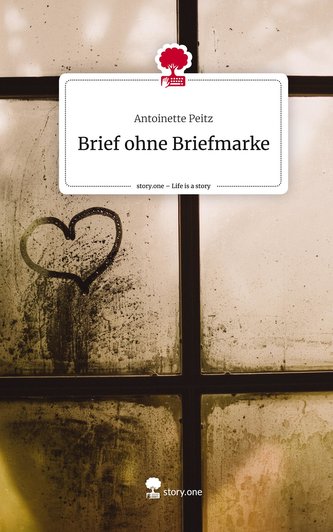 Brief ohne Briefmarke. Life is a Story - story.one