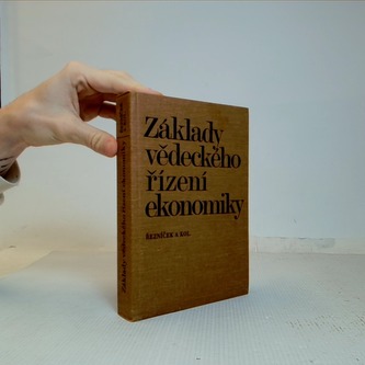 Základy vědeckého řízení ekonomiky