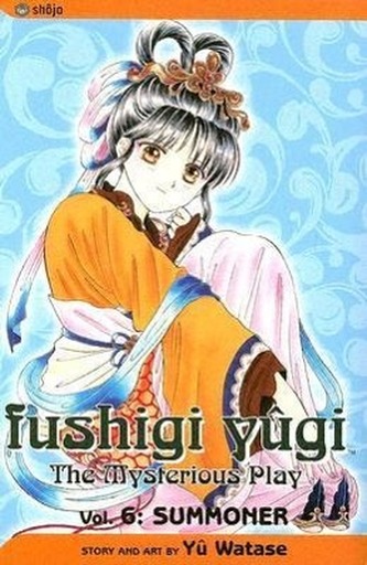 Fushigi Yugi, Volume 6: Summoner