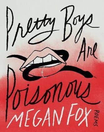 Pretty Boys Are Poisonous: Poems Pretty Boys Are Poisonous: Poems