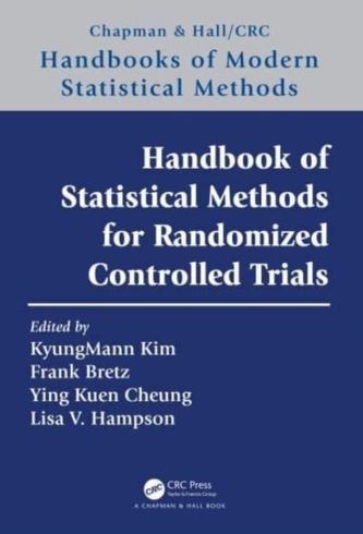 Handbook of Statistical Methods for Randomized Controlled Trials Handbook of Statistical Methods for Randomized Controlled Trials