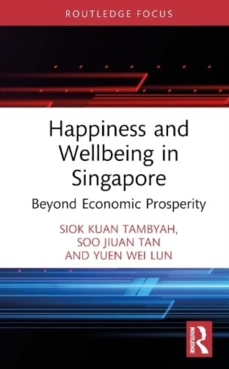 Happiness and Wellbeing in Singapore