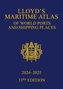 Lloyd's Maritime Atlas of World Ports and Shipping Places 2024-2025