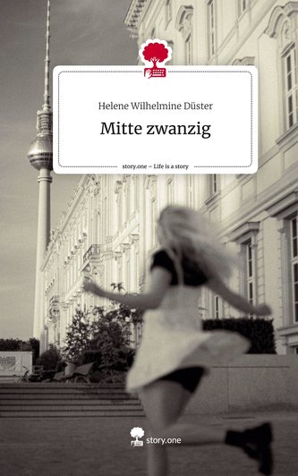 Mitte zwanzig. Life is a Story - story.one
