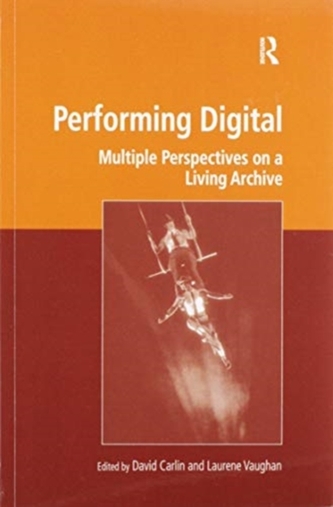 Performing Digital
