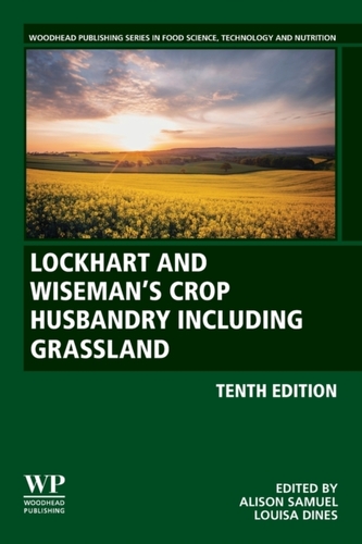 Lockhart and Wiseman's Crop Husbandry Including Grassland Lockhart and Wiseman's Crop Husbandry Including Grassland
