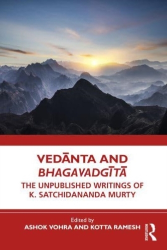 Vedanta and Bhagavadgita Vedanta and Bhagavadgita