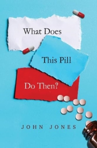What does this pill do then? What does this pill do then?