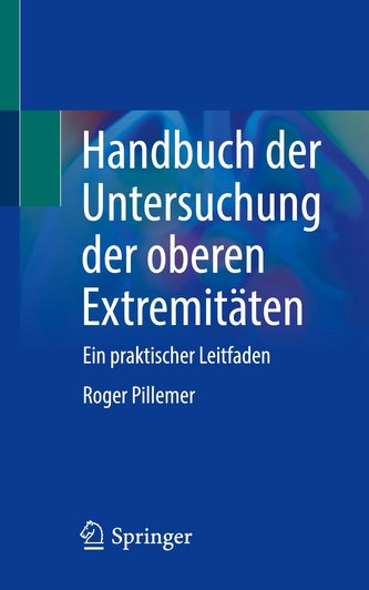 Handbuch der Untersuchung der oberen Extremitäten
