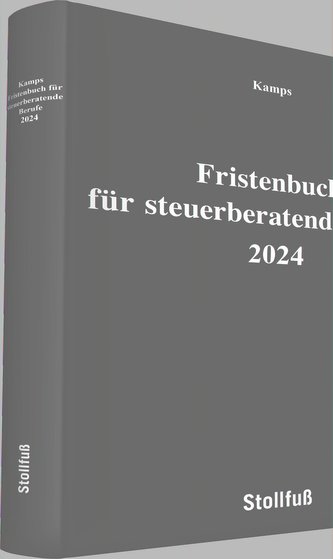 Fristenbuch für steuerberatende Berufe 2024