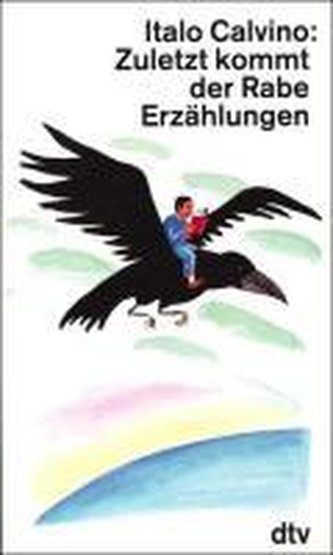 Zuletzt kommt der Rabe