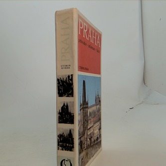 Praha: Průvodce - Informace - Fakta