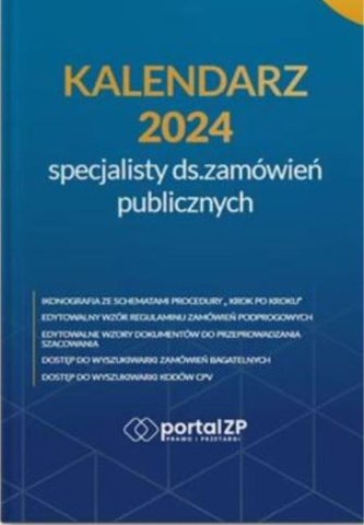 Kalendarz specjalisty ds. zamówień publicznych 2024 Kalendarz specjalisty ds. zamówień publicznych 2024