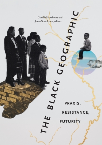 The Black Geographic The Black Geographic