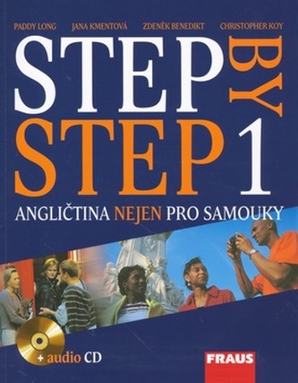 Step by step 1 : angličtina nejen pro samouky - 1 (Paddy Long, 2007)