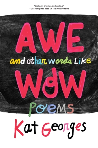 Awe and Other Words Like Wow