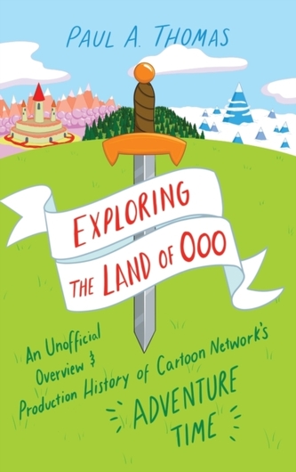 Exploring the Land of Ooo Exploring the Land of Ooo