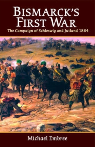 Bismarck'S First War