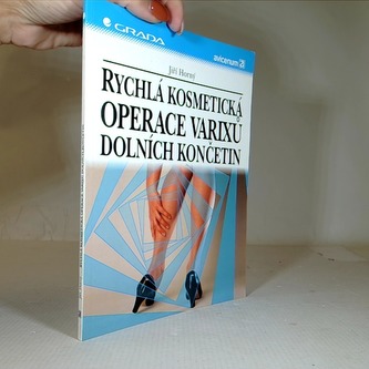 Rychlá Kosmetická Operace Varixů dolních končetin