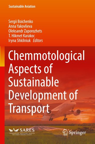 Chemmotological Aspects of Sustainable Development of Transport