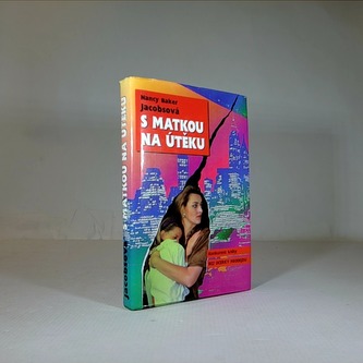 S matkou na útěku