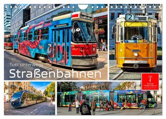 Straßenbahnen - flott unterwegs (Wandkalender 2024 DIN A4 quer), CALVENDO Monatskalender