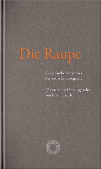 Die Raupe