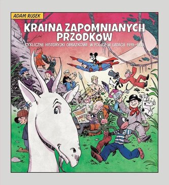 Kraina zapomnianych przodków.. Kraina zapomnianych przodków..