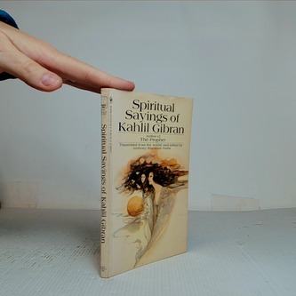 Spiritual sayings of Kahlil Gibran