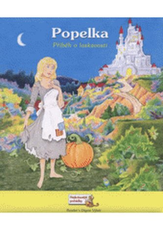 Popelka příběh o laskavosti