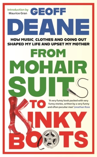 From Mohair Suits to Kinky Boots