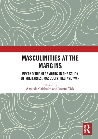 Masculinities at the Margins