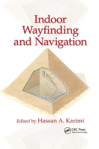 Indoor Wayfinding and Navigation Indoor Wayfinding and Navigation
