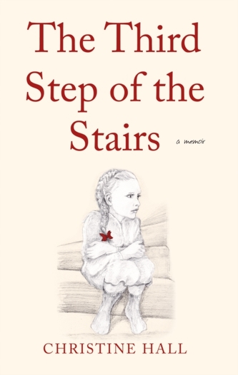 The Third Step of the Stairs The Third Step of the Stairs