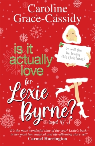 Is it Actually Love for Lexie Byrne (aged 421/4)