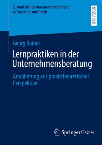 Lernpraktiken in der Unternehmensberatung
