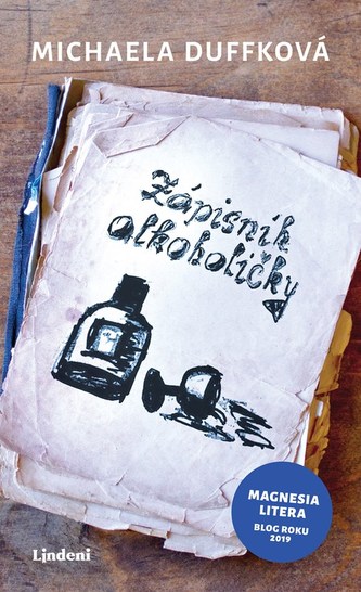 Zápisník alkoholičky Zápisník alkoholičky